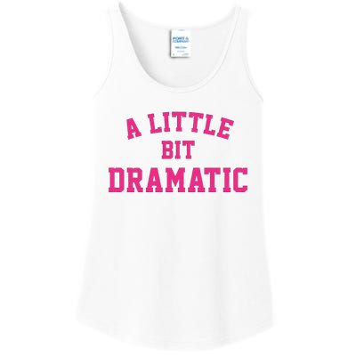 A Little Bit Dramatic Halloween Queen  Ladies Essential Tank