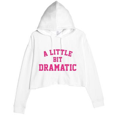 A Little Bit Dramatic Halloween Queen  Crop Fleece Hoodie