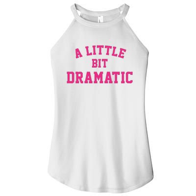 A Little Bit Dramatic Halloween Queen  Women's Perfect Tri Rocker Tank