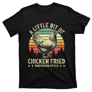 A Little Bit Of Chicken Fried Southern Fast Food Lover T-Shirt