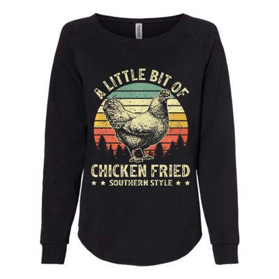 A Little Bit Of Chicken Fried Southern Fast Food Lover Womens California Wash Sweatshirt