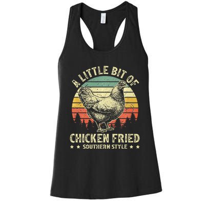 A Little Bit Of Chicken Fried Southern Fast Food Lover Women's Racerback Tank