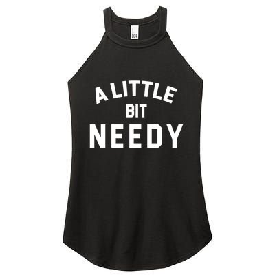 A Little Bite Needy Women's Perfect Tri Rocker Tank