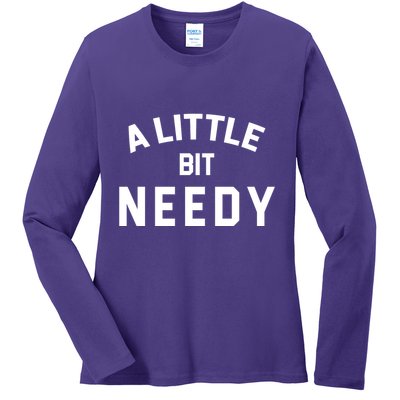 A Little Bite Needy Ladies Long Sleeve Shirt