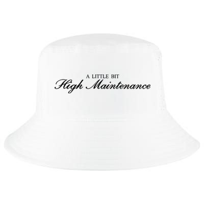 A Little Bit High Maintenance Limited Cool Comfort Performance Bucket Hat