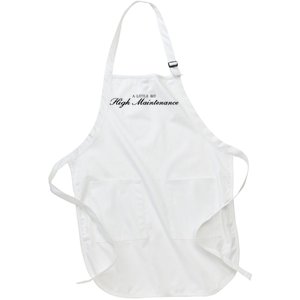 A Little Bit High Maintenance Limited Full-Length Apron With Pockets