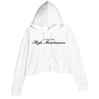 A Little Bit High Maintenance Limited Crop Fleece Hoodie