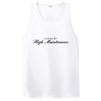 A Little Bit High Maintenance Limited PosiCharge Competitor Tank
