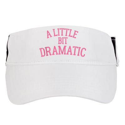 A Little Bit Dramatic Adult Drive Performance Visor