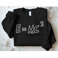 Albert Einstein E=MC2 Equation Sweatshirt