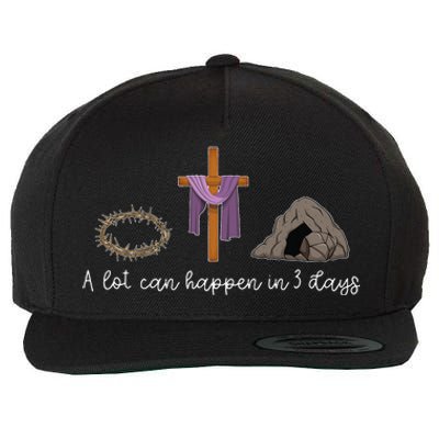 A Lot Can Happen In 3 Days Gift for a Christian Easter Day Wool Snapback Cap