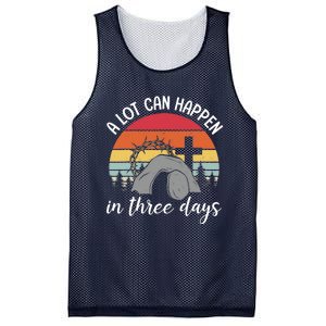 A Lot Can Happen In Three Days Easter Jesus Christian Cross Mesh Reversible Basketball Jersey Tank