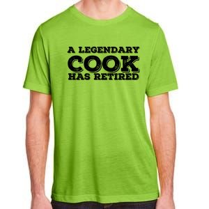 A Legendary Cook Retired Funny Retiret Cooking Chef Gift Adult ChromaSoft Performance T-Shirt