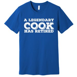 A Legendary Cook Retired Funny Retiret Cooking Chef Gift Premium T-Shirt