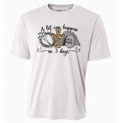 A Lot Can Happen In 3 Days Easter Day Jesus Cross Christian Cooling Performance Crew T-Shirt