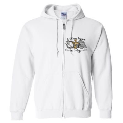 A Lot Can Happen In 3 Days Easter Day Jesus Cross Christian Full Zip Hoodie