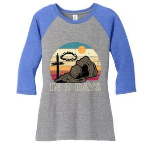 A Lot Can Happen In 3 Days Easter Religious Women's Tri-Blend 3/4-Sleeve Raglan Shirt