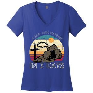 A Lot Can Happen In 3 Days Easter Religious Women's V-Neck T-Shirt