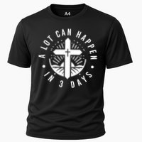 A Lot Can Happen In 3 Days – Christian Easter Resurrection Performance Shirt