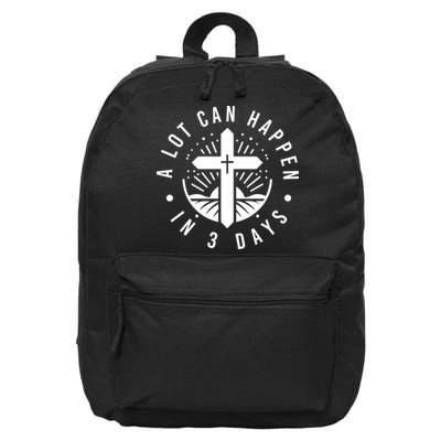 A Lot Can Happen In 3 Days – Christian Easter Resurrection 16 in Basic Backpack