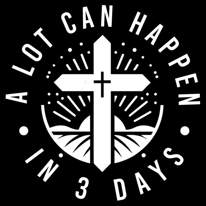 A Lot Can Happen In 3 Days – Christian Easter Resurrection 16 in Basic Backpack