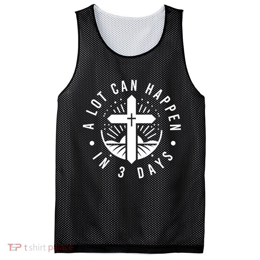 A Lot Can Happen In 3 Days – Christian Easter Resurrection Mesh Reversible Basketball Jersey Tank
