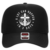 A Lot Can Happen In 3 Days – Christian Easter Resurrection Trucker Hat