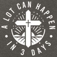 A Lot Can Happen In 3 Days – Christian Easter Resurrection Cotton Canvas Backpack