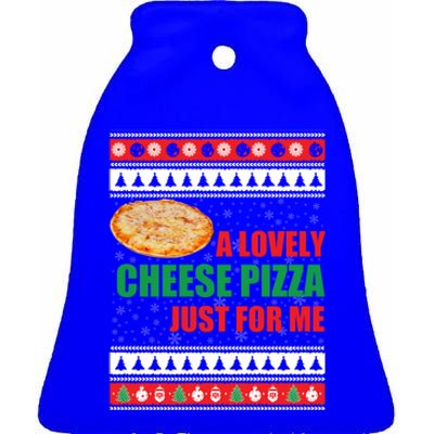 A Lovely Cheese Pizza Just For Kevin Funny Alone Home Gift Ceramic Bell Ornament