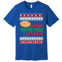 A Lovely Cheese Pizza Just For Kevin Funny Alone Home Gift Premium T-Shirt