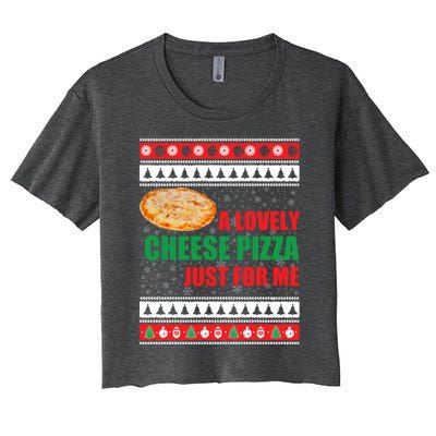 A Lovely Cheese Pizza Just For Kevin Funny Alone Home Gift Women's Crop Top Tee