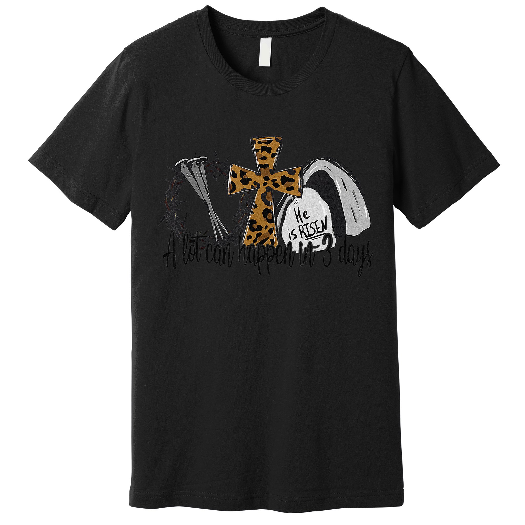 A Lot Can Happen In 3 Days Jesus Easter Leopard Christian Premium T-Shirt