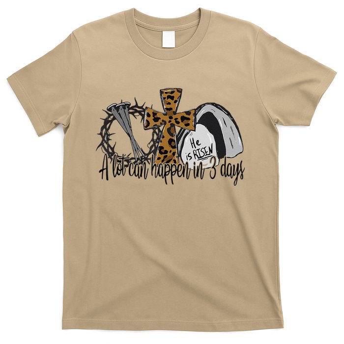 A Lot Can Happen In 3 Days Jesus Easter Leopard Christian T-Shirt