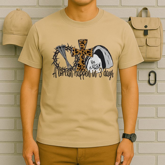 A Lot Can Happen In 3 Days Jesus Easter Leopard Christian T-Shirt