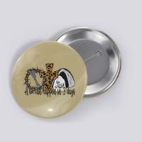 A Lot Can Happen In 3 Days Jesus Easter Leopard Christian Button