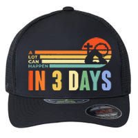 A Lot Can Happen In 3 Days Retro Vintage Sunset Flexfit Unipanel Trucker Cap