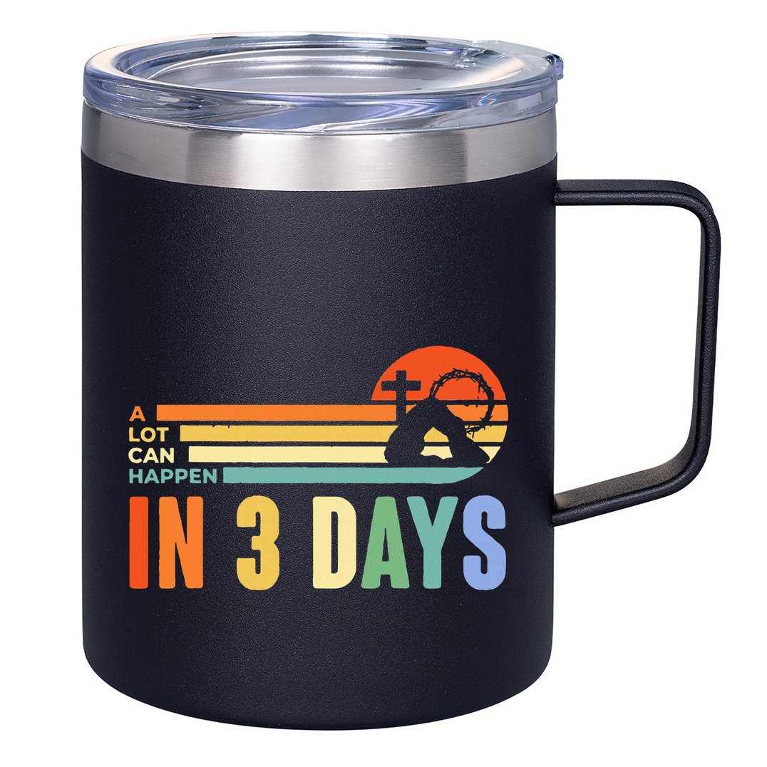 A Lot Can Happen In 3 Days Retro Vintage Sunset 12oz Stainless Steel Coffee Mug