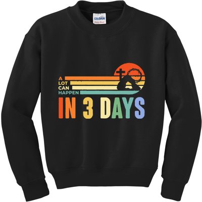 A Lot Can Happen In 3 Days Retro Vintage Sunset Kids Sweatshirt