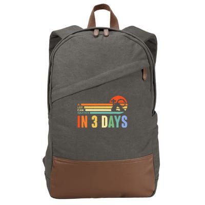 A Lot Can Happen In 3 Days Retro Vintage Sunset Cotton Canvas Backpack