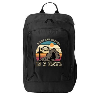 A Lot Can Happen In 3 Days Easter Religious City Backpack