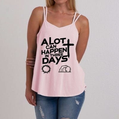 A Lot Can Happen In 3 Days Christian Easter Day Gift Women's Strappy Tank