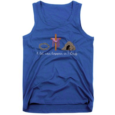 A Lot Can Happen In 3 Days For A Christian Easter Day Tank Top