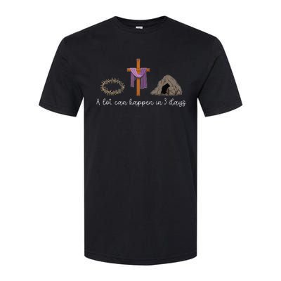 A Lot Can Happen In 3 Days For A Christian Easter Day Softstyle CVC T-Shirt