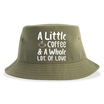 A Little Coffee And A Whole Lot Of Love Sustainable Bucket Hat