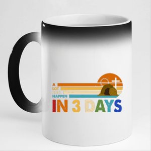 A Lot Can Happen In 3 Days Easter Jesus 11oz Black Color Changing Mug