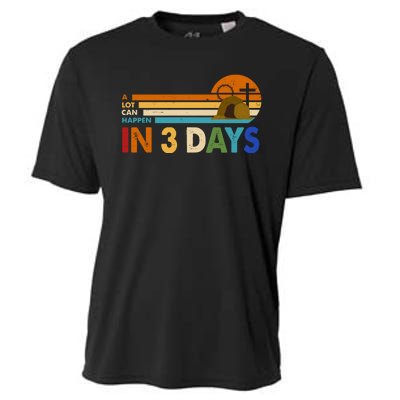 A Lot Can Happen In 3 Days Easter Jesus Cooling Performance Crew T-Shirt