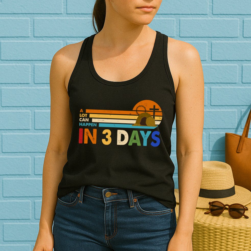 A Lot Can Happen In 3 Days Easter Jesus Womens Tank Top