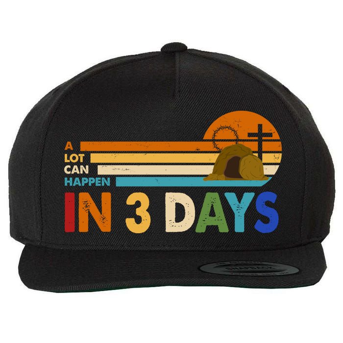 A Lot Can Happen In 3 Days Easter Jesus Wool Snapback Cap