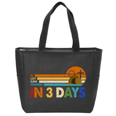 A Lot Can Happen In 3 Days Easter Jesus Zip Tote Bag