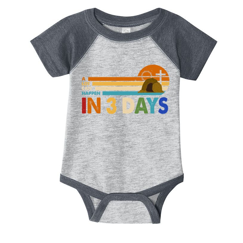A Lot Can Happen In 3 Days Easter Jesus Infant Baby Jersey Bodysuit